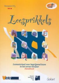 Leesprikkels. Leesmateriaal voor begrijpend lezen in het eerste leerjaar - Handboek (Leesslang, nr. 1)