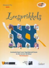 Leesprikkels. Leesmateriaal voor begrijpend lezen in het eerste leerjaar - Werkbladen (Leesslang, nr. 1)