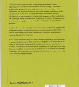 Het Aspergersyndroom. Autisme in het regulier en speciaal onderwijs. Praktische gids voor leerkrachten en begeleiders (Fontys-OSO-Reeks, nr. 4)
