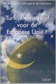 Turkije: Springstof voor de Europese Unie