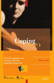Coping. Overlevingsgids voor mensen met het Aspergersyndroom (Fontys-OSO-Reeks, nr. 5)