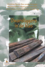 Dwarsliggers in de klas (Windesheim OSO-Boeken, nr. 2)