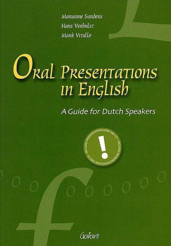 Oral presentations in English. A Guide for Dutch Speakers. (met cd)