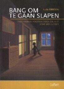 Bang om te gaan slapen. Therapieboek voor kinderen die niet naar bed durven