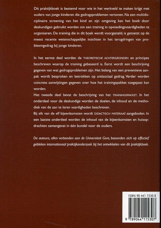 Kinderen... de baas !? Praktijkboek voor deskundigen. Een training in opvoedingsvaardigheden voor ouders van jonge kinderen met gedragsproblemen - Afbeelding 2