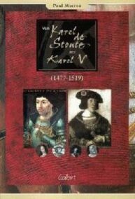 Van Karel de Stoute tot Karel V (1477-1519)