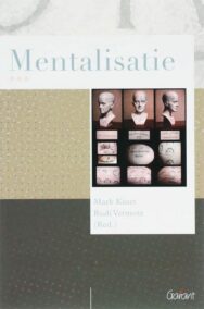 Mentalisatie (Reeks Psychoanalytisch Actueel, nr. 2)