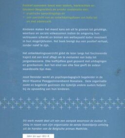 Positief opvoeden. Inclusief de ontwikkeling van baby tot adolescent