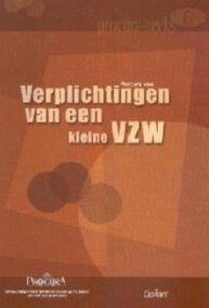 Verplichtingen van een kleine VZW (Procura-reeks, nr. 6)