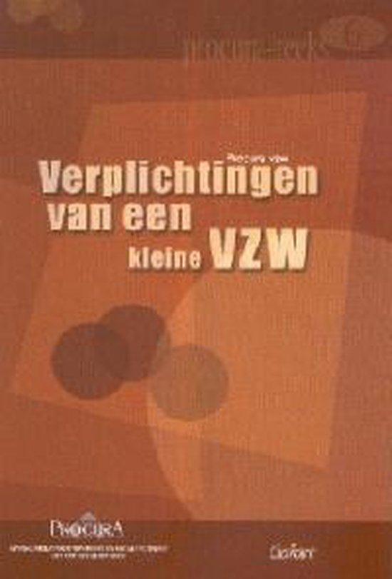 Verplichtingen van een kleine VZW (Procura-reeks, nr. 6)