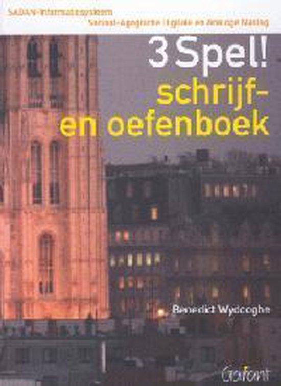 SADAN Informatiesysteem. Sociaal-Agogische Digitale en Analoge Naslag. Boek III: Spel! Schrijf- en oefenboek