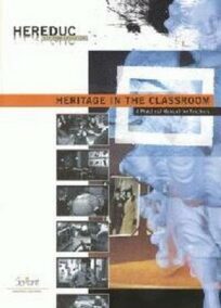 Hereduc - Heritage in the classroom. A practical manual for teachers