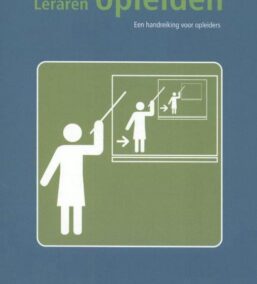 Leraren opleiden. Een handreiking voor opleiders
