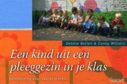 Een kind uit een pleeggezin in je klas - Handleiding voor leerkrachten