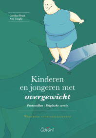 Kinderen en jongeren met overgewicht. Werkboek voor adolescenten