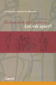 Groepswerk met ouderen ... een vak apart ?!