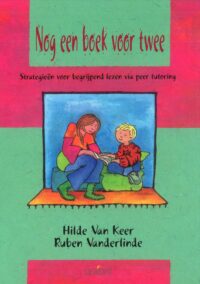 Nog een boek voor twee. Verwerving van strategieën voor begrijpend lezen via peer tutoring