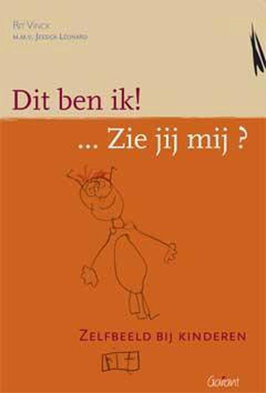 Dit ben ik! ... Zie jij mij? - Zelfbeeld bij kinderen