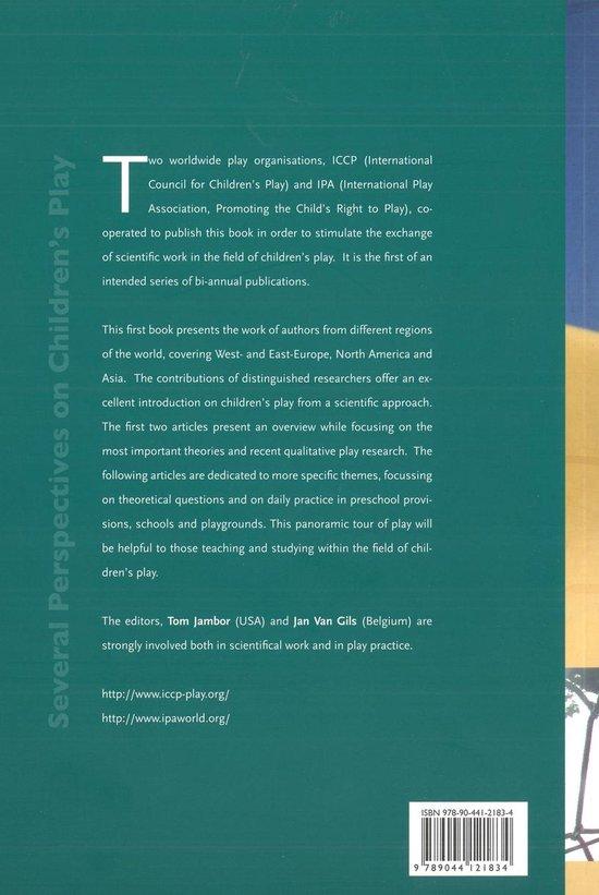 Several perspectives on children's play. Scientific reflections for practitioners