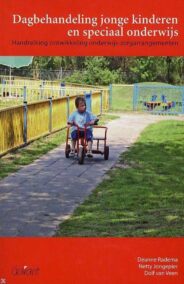 Dagbehandeling jonge kinderen en speciaal onderwijs. Handreiking ontwikkeling onderwijs-zorgarrangementen
