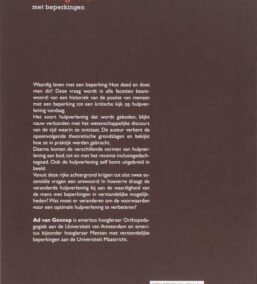 Waardig leven met beperkingen. Over veranderingen in de hulpverlening aan mensen met beperkingen in hun verstandelijke mogelijkheden