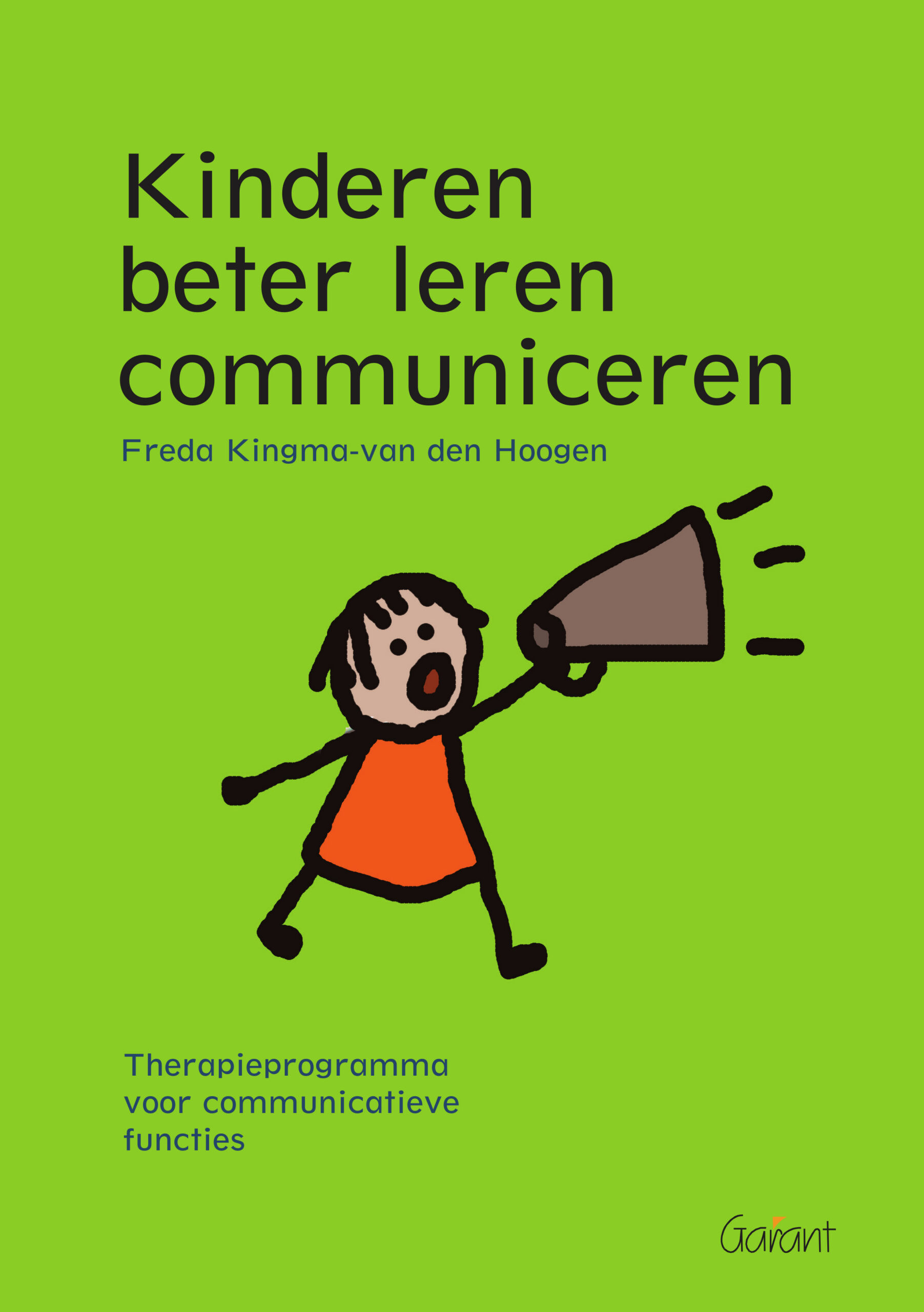 Kinderen beter leren communiceren. Therapieprogramma voor communicatieve functies