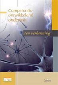 Competentie-ontwikkelend onderwijs. Een verkenning