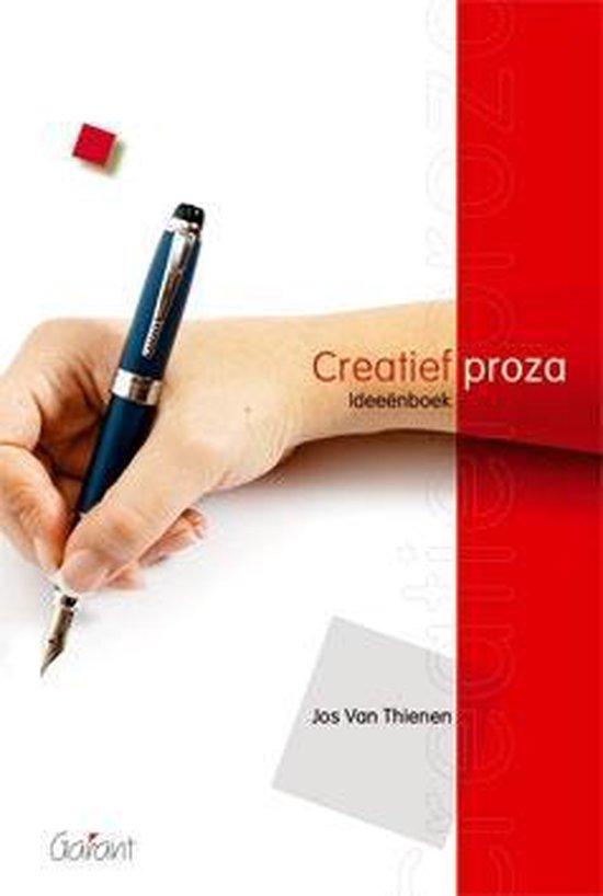 Creatief proza. Ideeƫnboek