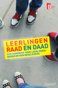 Leerlingenraad en daad. Een handboek voor leerlingenraden en hun begeleiders