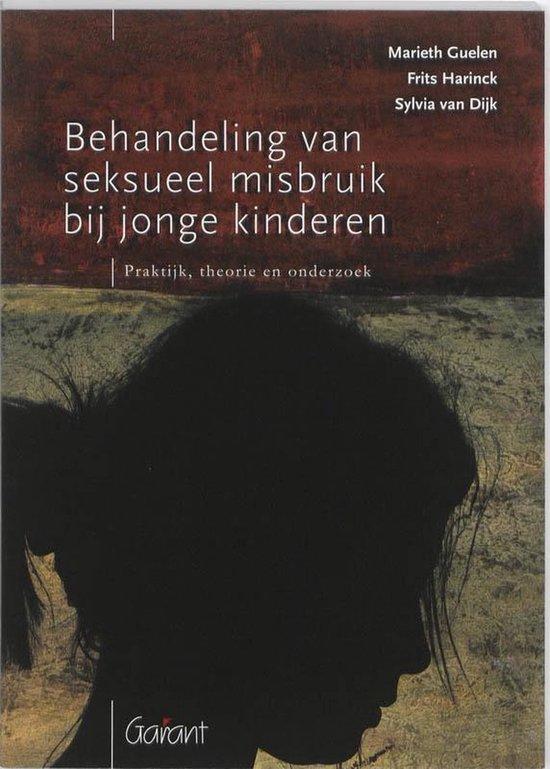 Behandeling van seksueel misbruik bij jonge kinderen. Praktijk, theorie en onderzoek
