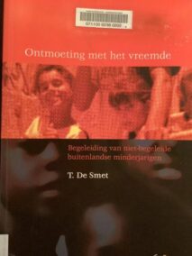 Ontmoeting met het vreemde. Begeleiding van niet-begeleide buitenlandse minderjarigen