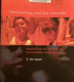 Ontmoeting met het vreemde. Begeleiding van niet-begeleide buitenlandse minderjarigen