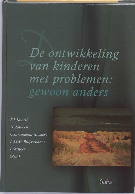 De ontwikkeling van kinderen met problemen. Gewoon anders