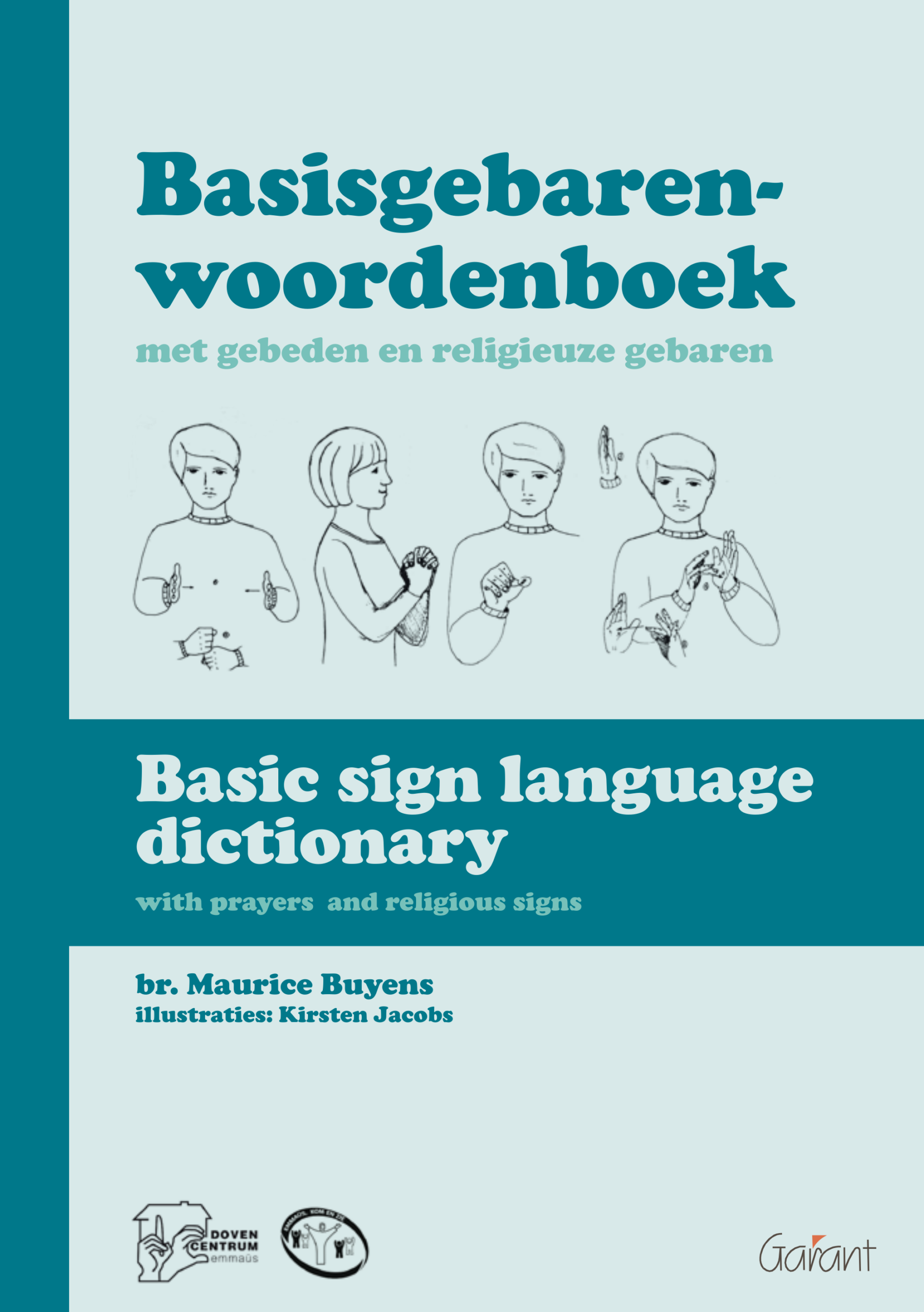Basisgebarenwoordenboek met religieuze tekens, gebeden en ondersteunende gebaren.