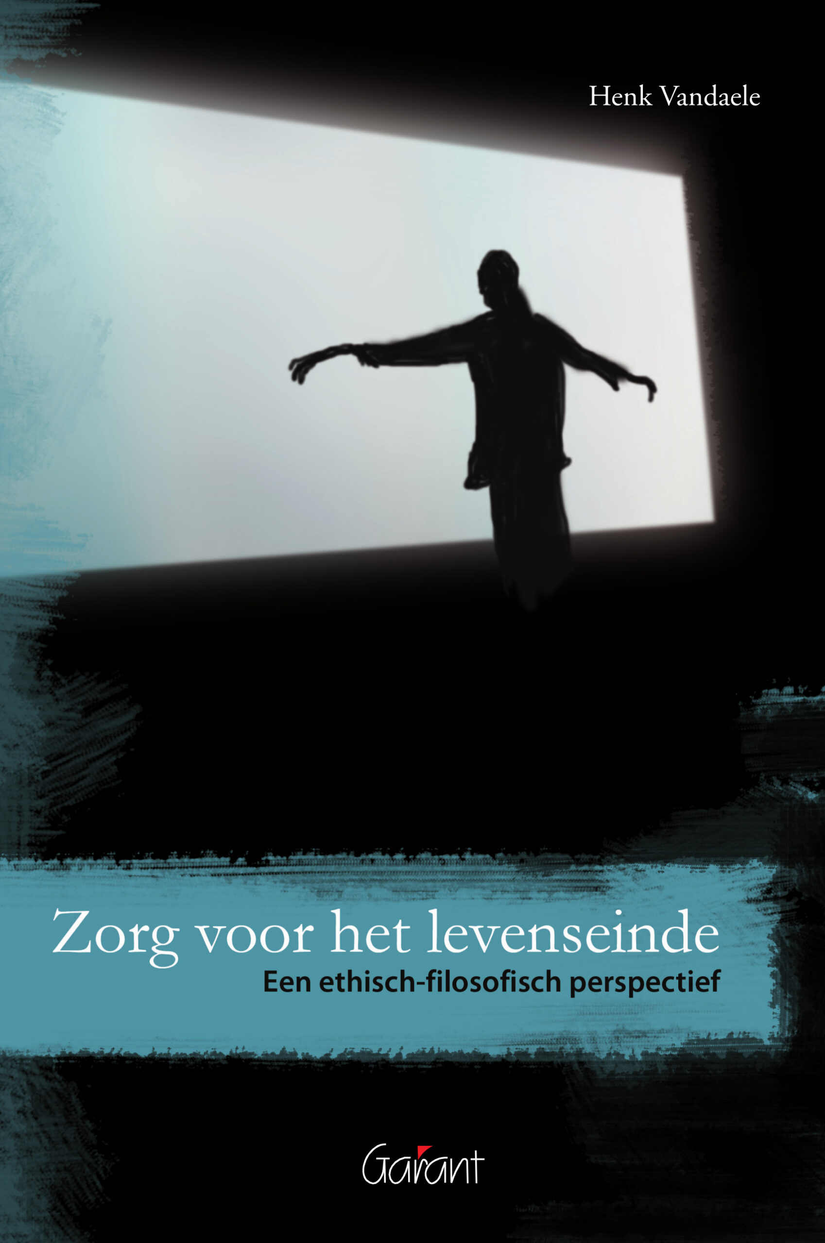 Zorg om het levenseinde. Een ethisch-filosofisch perspectief