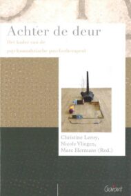 Achter de deur. Het kader van de psychoanalytische psychotherapeut (Reeks Psychoanalytisch Actueel, nr. 11)