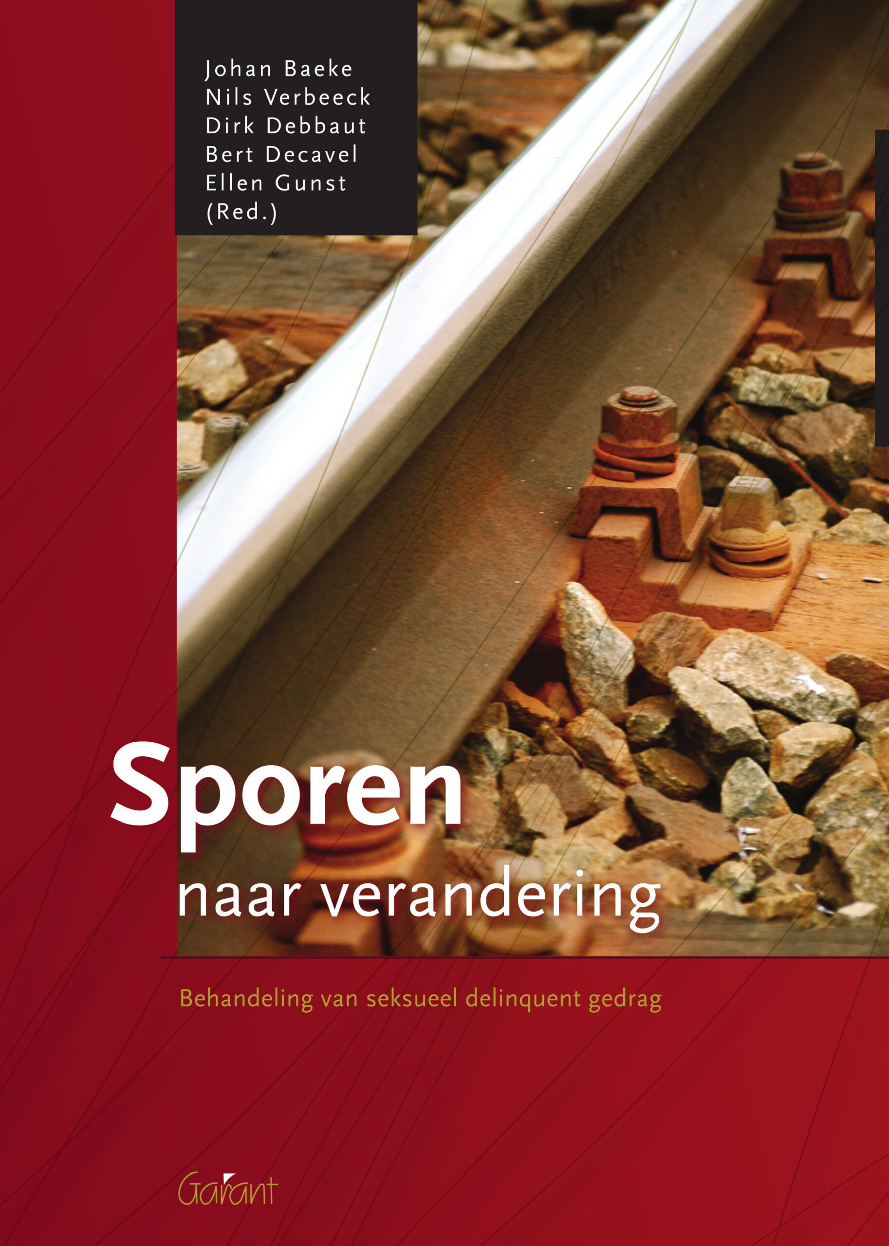 Sporen naar verandering. Behandeling van seksueel delinquent gedrag