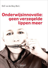 Onderwijsinnovatie: geen verzegelde lippen meer