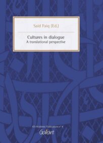 Cultures in dialogue. A translational perspective (ATI-Academic Publications, n° 4)