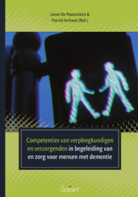Competenties van verpleegkundigen en verzorgenden in begeleiding van en zorg voor mensen met dementie