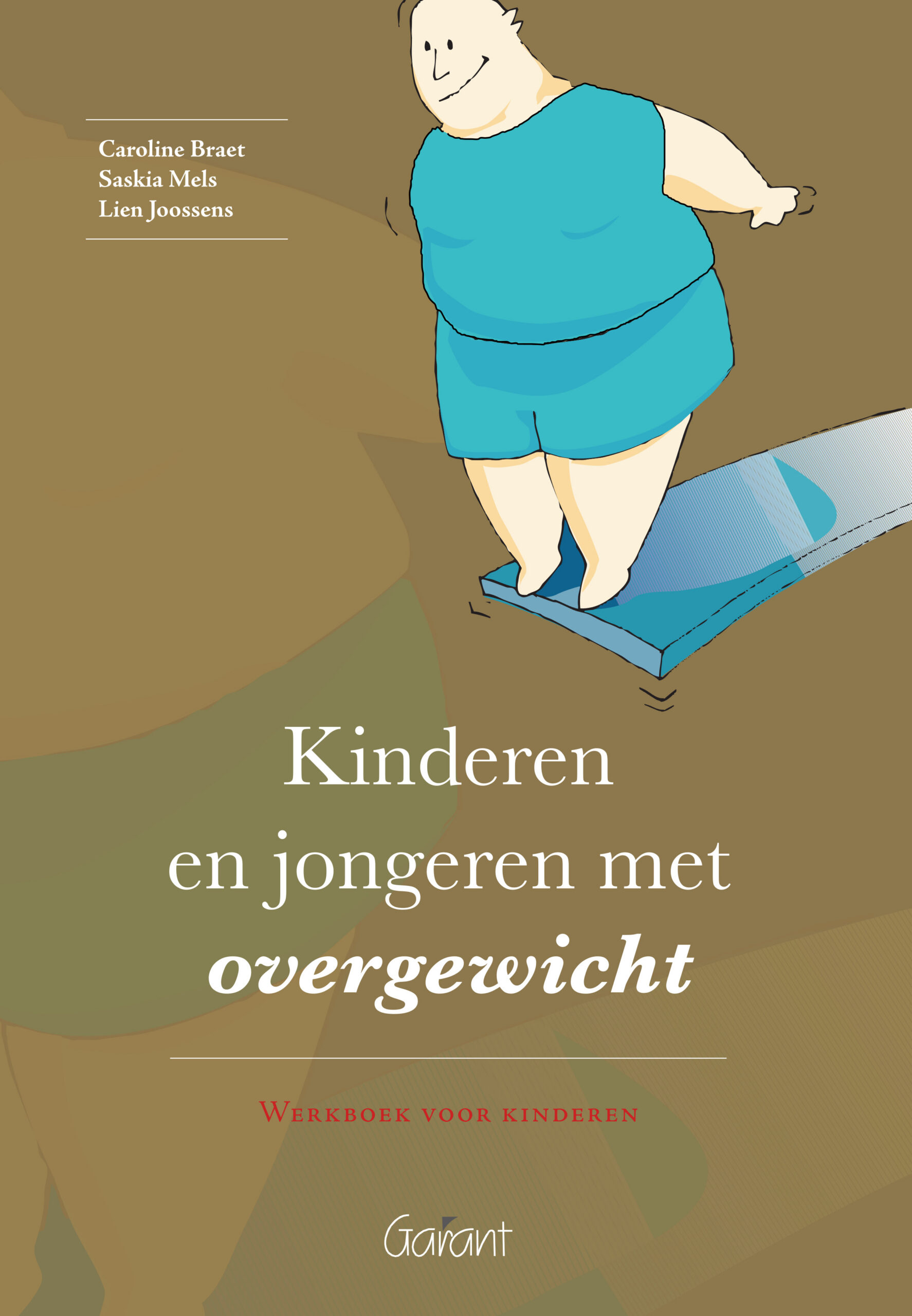 Kinderen en jongeren met overgewicht - Protocollen - Versie Nederland - Werkboek voor kinderen