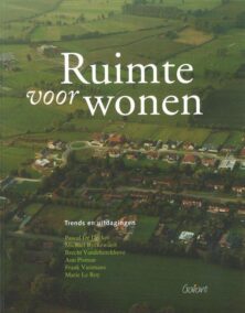 Ruimte voor wonen. Trends en uitdagingen