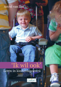 Ik wil ook. Leren in kinderdagcentra