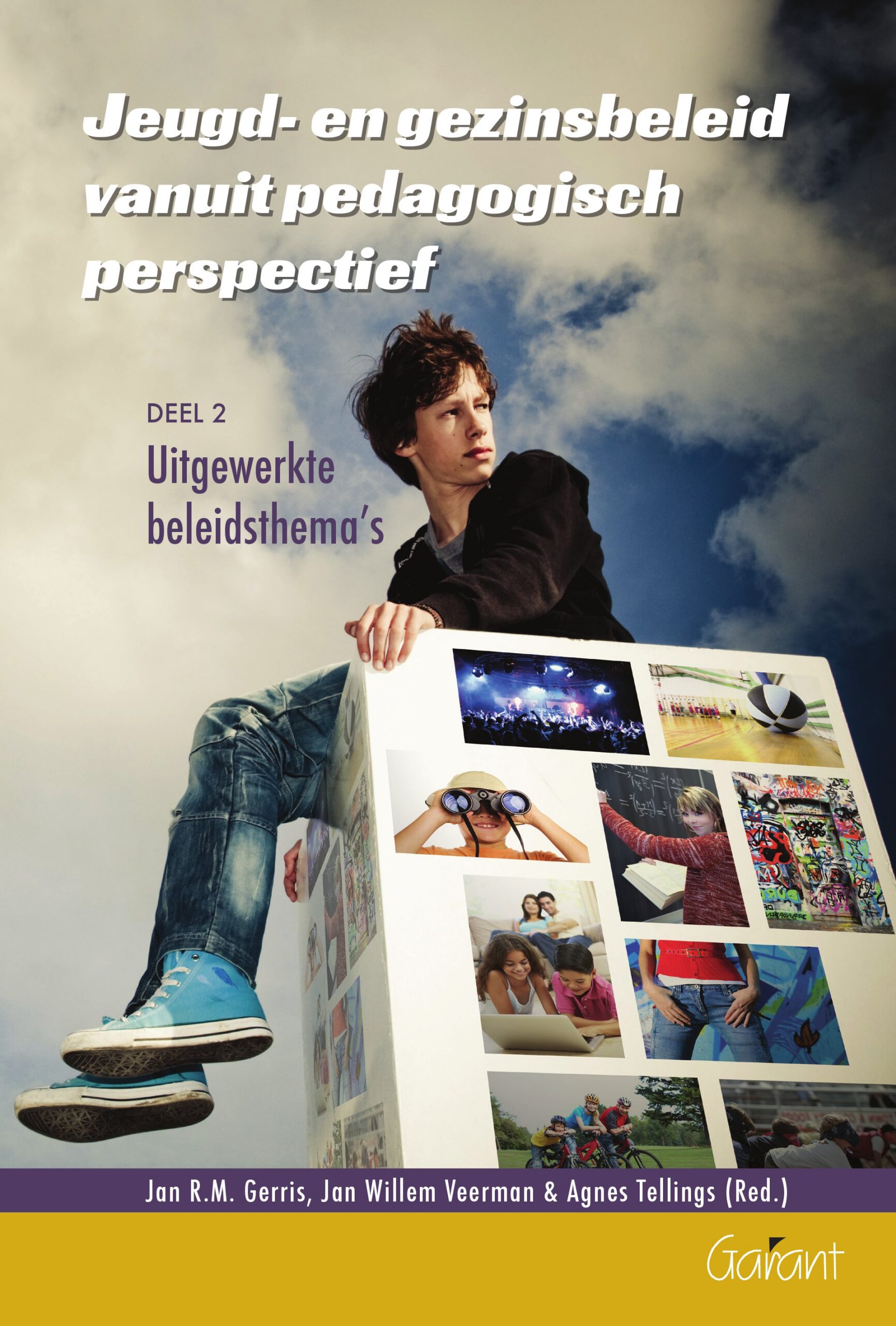 Jeugd- en gezinsbeleid - deel 2 - Uitgewerkte beleidsthema's