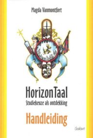 HorizonTaal. Studiekeuze als ontdekking - Handleiding
