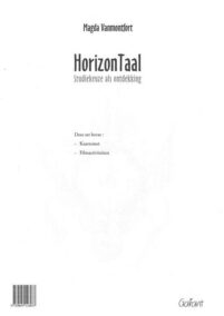 HorizonTaal. Studiekeuze als ontdekking - Kaartenset & Filmactiviteiten