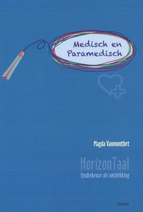 HorizonTaal. Studiekeuze als ontdekking - Medisch en Paramedisch