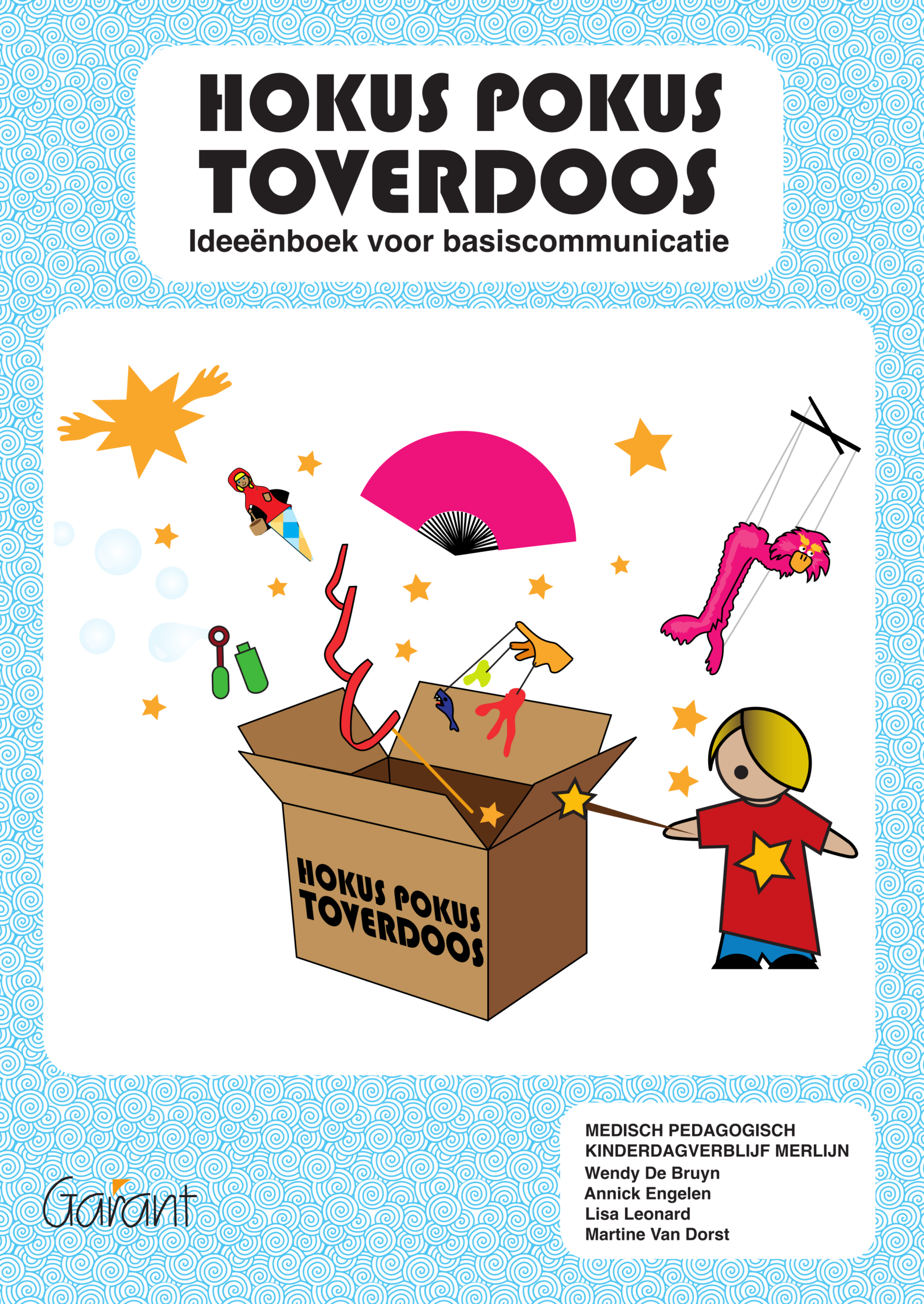 Hokus Pokus Toverdoos - Ideeƫnboek voor basiscommunicatie
