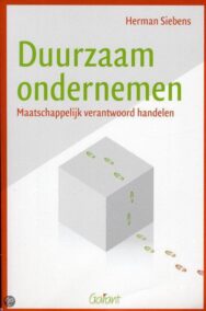 Duurzaam ondernemen. Maatschappelijk verantwoord handelen