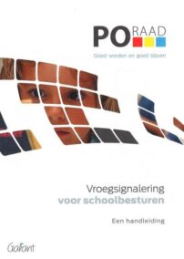Vroegsignalering voor schoolbesturen. Een handleiding